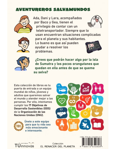 ¡Nos roban la selva!: Sumatra y los...