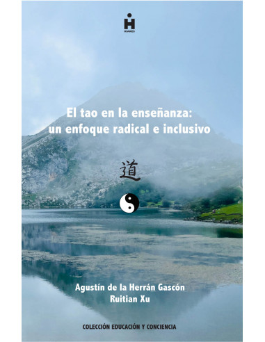 El tao en la enseñanza: un enfoque radical e inclusivo