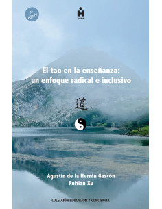 El tao en la enseñanza: un enfoque radical e inclusivo...