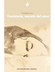 Conciencia, morada del amor