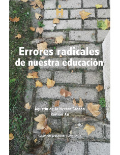 Errores radicales de nuestra educación