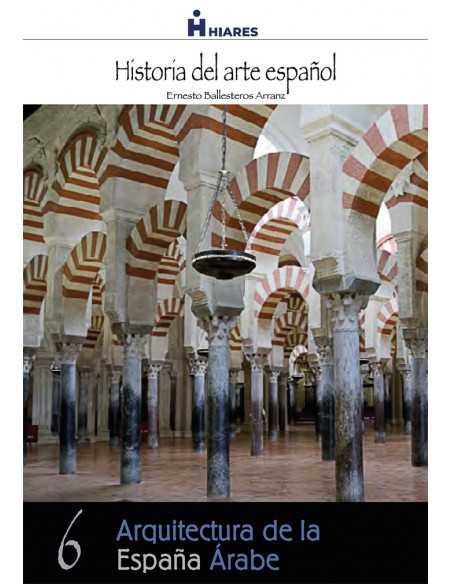Arquitectura de la España Árabe.  eBook