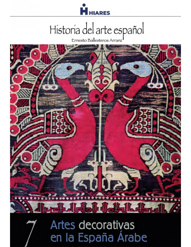 Artes decorativas en la España Árabe.  eBook