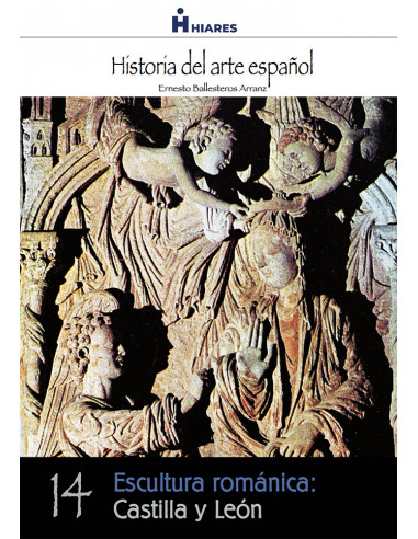 Escultura románica: Castilla y León.  eBook
