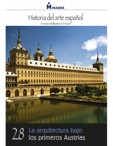 La arquitectura bajo los primeros Austrias.  eBook